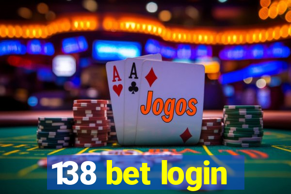 138 bet login